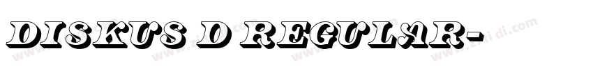 Diskus D Regular字体转换